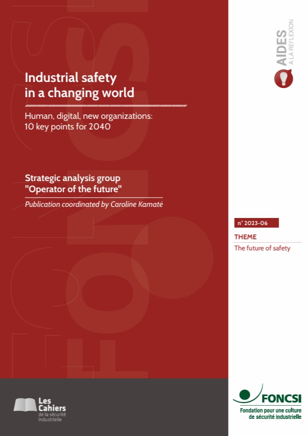 Industrial safety  in a changing world 