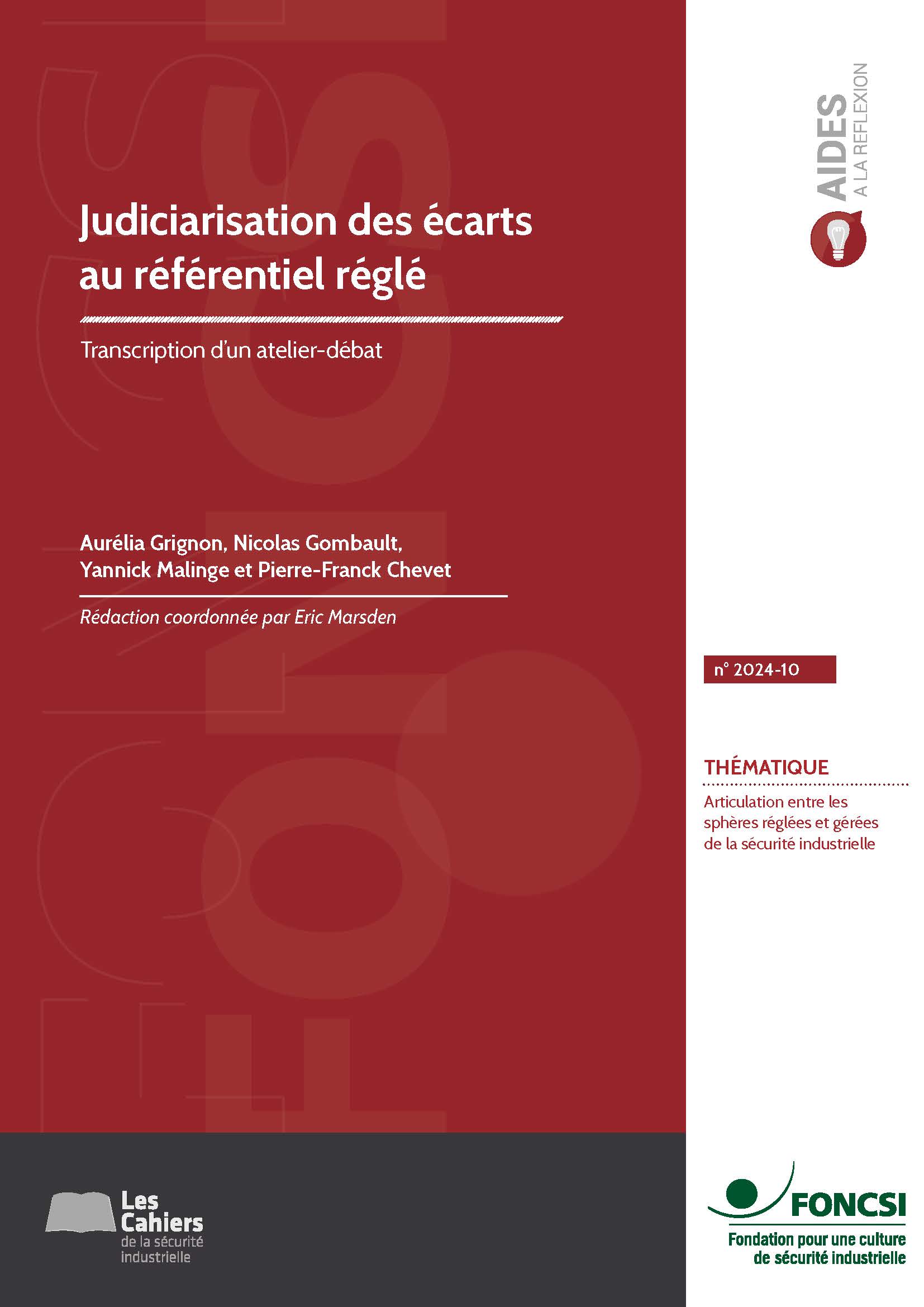 Judiciarisation des écarts au référentiel réglé