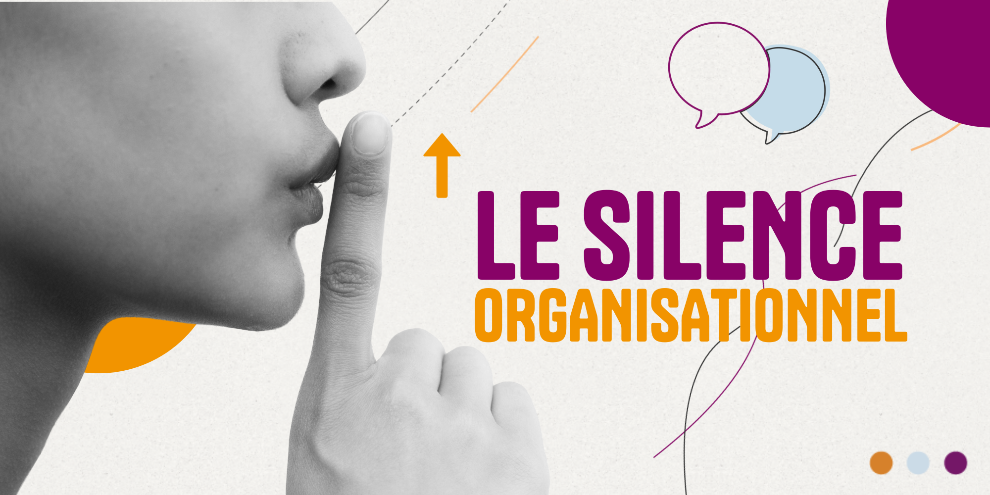 Le silence organisationnel